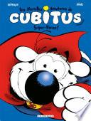 Les nouvelles aventures de Cubitus - Tome 11 - Super-héros!