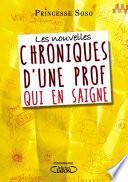 Les nouvelles chroniques d'une prof qui en saigne