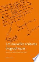 Les nouvelles écritures biographiques
