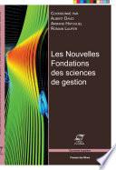 Les nouvelles fondations des sciences de gestion
