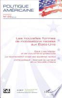 Les nouvelles formes de mobilisations raciales aux États-Unis