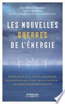 Les nouvelles guerres de l'énergie