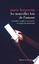 Les nouvelles lois de l'amour