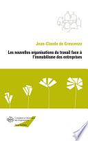 Les nouvelles organisations du travail face à l'immobilisme des entreprises