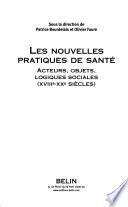 Les nouvelles pratiques de santé
