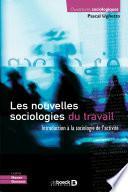 Les nouvelles sociologies du travail