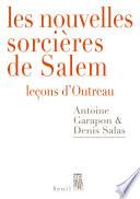 Les Nouvelles Sorcières de Salem - Leçons d'Outreau