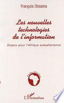 LES NOUVELLES TECHNOLOGIES DE L'INFORMATION
