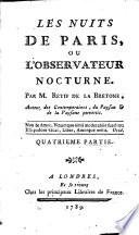 Les nuits de Paris, ou Le spectateur-nocturne. Tome premier [-huitième: seizième partie]