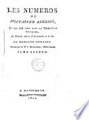 Les numéros du Spectateur anglois, qui out été omis dans la traduction françoise le texte avec l'anglois à côté Par m. Guillard
