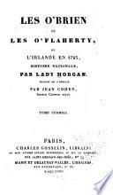 Les O'Brien et les O'Flaherty, ou l'Irlande en 1793