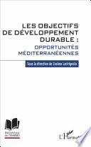Les objectifs de développement durable : opportunités méditerranéennes