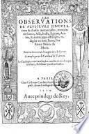Les observations de plusieurs singularitez et choses memorables, trouvees en Grece, Asie, Judee (etc.)