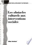 Les obstacles culturels aux interventions sociales