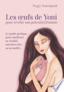 Les oeufs de Yoni pour révéler son poyentiel féminin