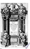 Les oeuures de Pierre de Ronsard