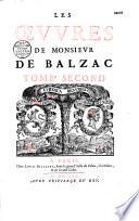 Les Oeuvres de Monsieur de Balzac, divisées en deux tomes [publiées par Valentin Conrart]
