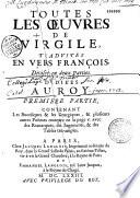 Les Oeuvres de Virgile trad. par Michel de Marolles