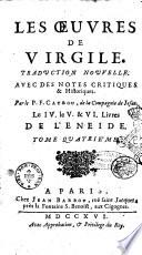 Les oeuvres de Virgile. Traduction nouvelle. Avec des notes critiques & historiques. Par P. F. Catrou ... Tome [premiere-sixieme!
