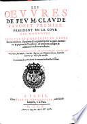 Les Oevvres de fev M. Clavde Favchet ...