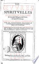 LES OEVVRES SPIRITVELLES ET DEVOTES DV R.P. LOVIS de Grenade, Religieux de l'Ordre de saint Dominique