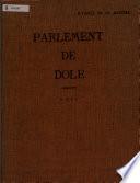 Les officiers au souverain Parlement de Dole & leur famille
