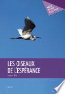 Les Oiseaux de l'espérance