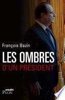 Les ombres d'un Président