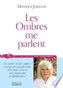 Les ombres me parlent