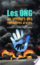 Les ONG au secours des révolutions arabes