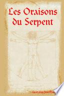 Les Oraisons Du Serpent