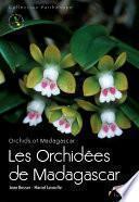 Les Orchidées de Madagascar
