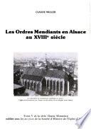 Les ordres mendiants en Alsace au XVIIIe siècle
