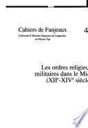 Les ordres religieux militaires dans le midi, XIIe-XIVe siècle