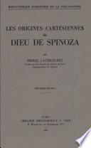 Les Origines Cartesiennes Du Dieu De Spinoza