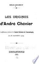 ... Les origines d'André Chénier