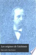 Les origines de l'alchimie