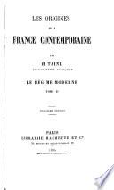Les origines de la France contemporaine: ptie. t. III-VIII. La révolution: [2] L'anarchie. [II] La conquête jacobine. [III] Le gouvernement révolutionnaire