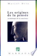 Les origines de la pensée