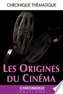 Les Origines du cinéma