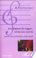 Les origines du reggae : retour aux sources