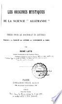 Les Origines Mystiques De La Science Allemande