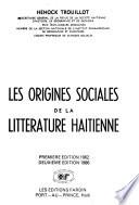 Les origines sociales de la littérature haïtienne