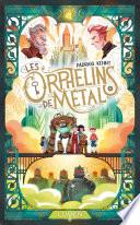Les Orphelins de métal
