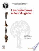 Les ostéotomies autour du genou