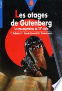 Les otages de Gutenberg