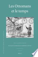 Les Ottomans et le temps