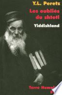 Les oubliés du Shtetl