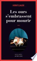 Les ours s'embrassent pour mourir