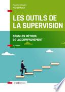 Les outils de la supervision dans les métiers de l'accompagnement